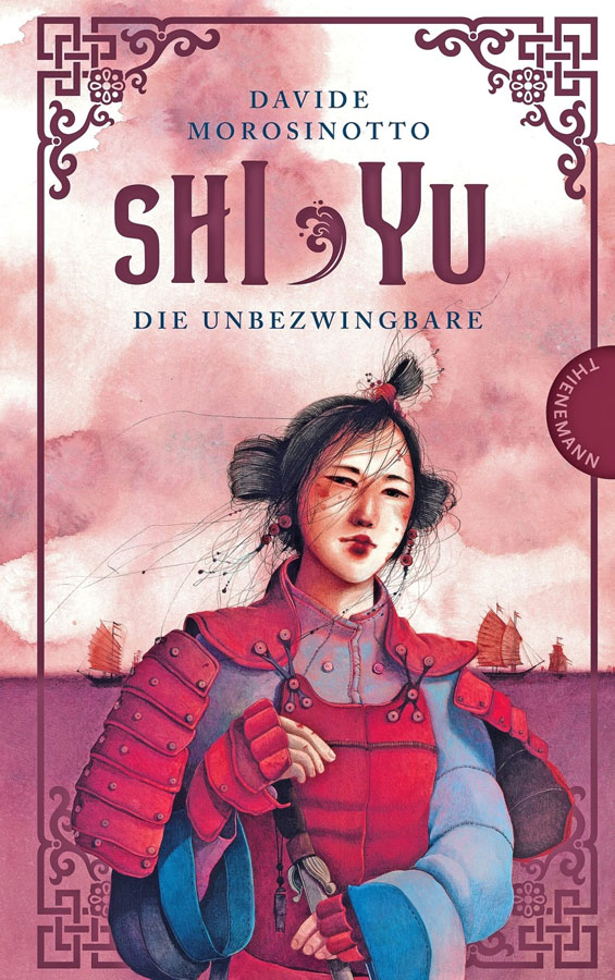 Buchcover Shi Yu - Die Unbezwingbare von Davide Morosinotto